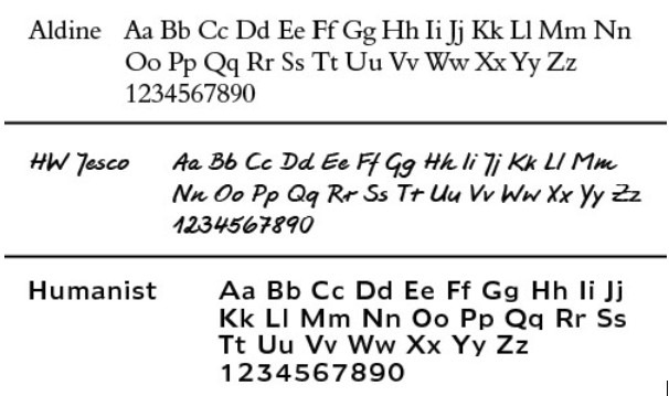 mögliche Schriftarten für Gravuren - Aldine (Serifenschrift), HW Jesco (Schreibschrift), Humanist (serifenlos)